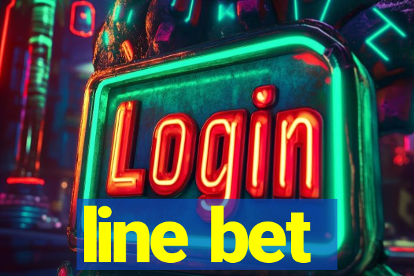 line bet