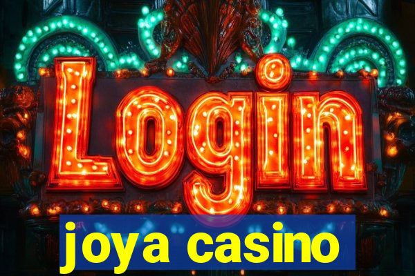 joya casino