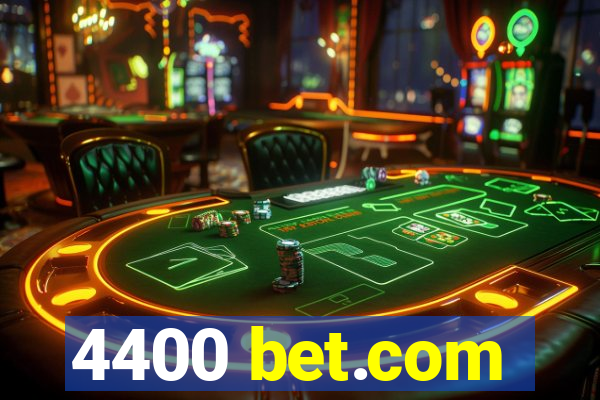 4400 bet.com