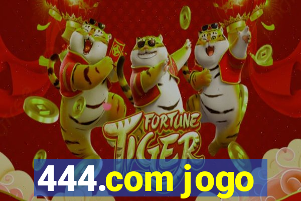 444.com jogo