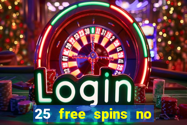 25 free spins no deposit casino poland