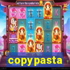 copypasta