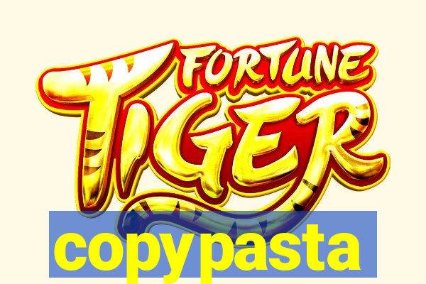 copypasta