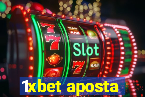 1xbet aposta