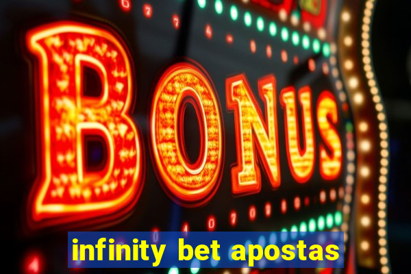 infinity bet apostas