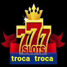 troca troca cruzeiro sp