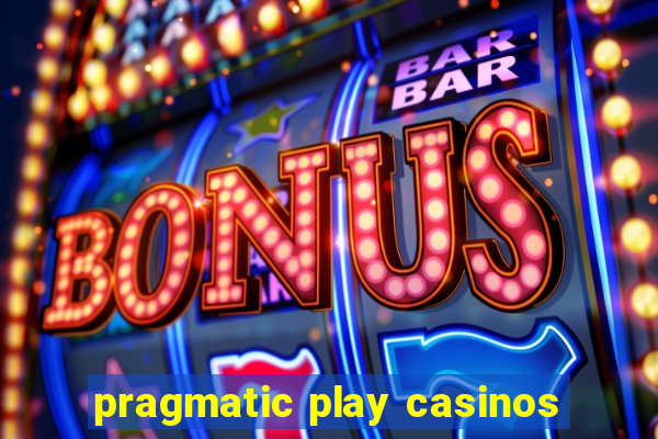 pragmatic play casinos