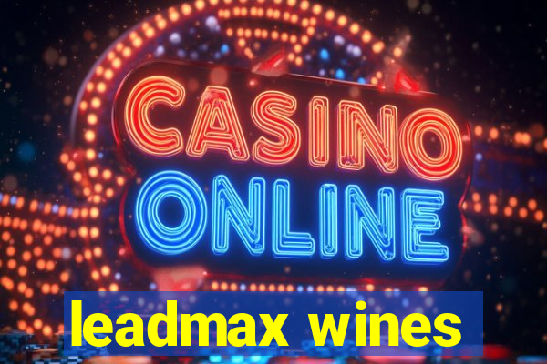 leadmax wines