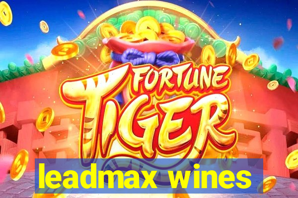 leadmax wines