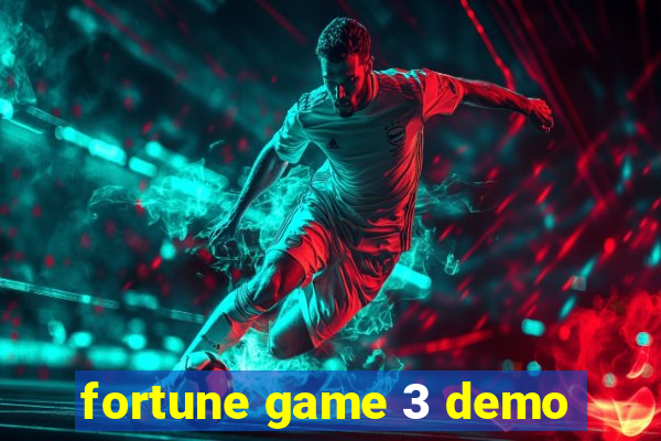 fortune game 3 demo