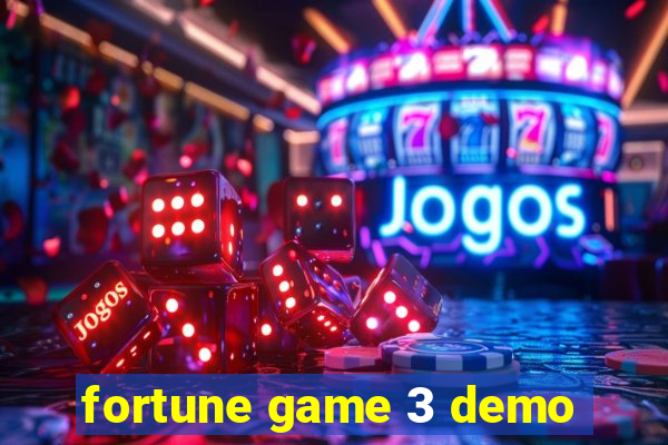 fortune game 3 demo