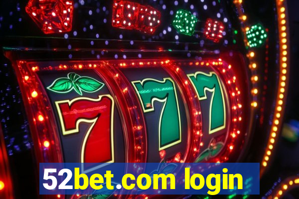 52bet.com login