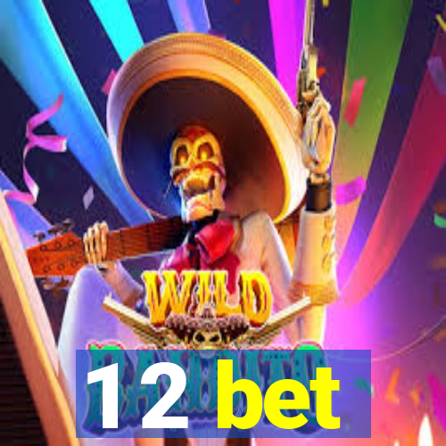 1 2 bet