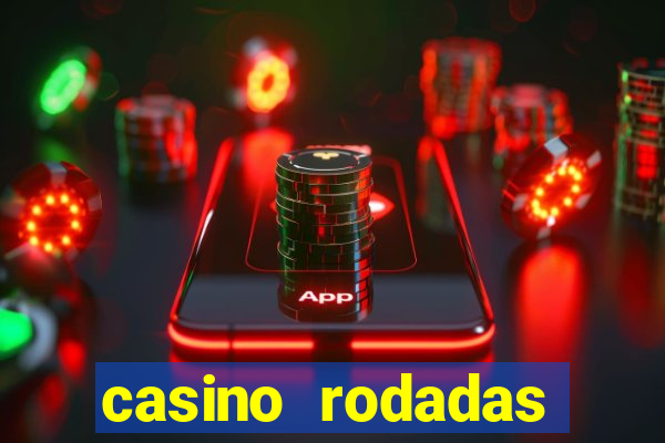 casino rodadas grátis sem depósito