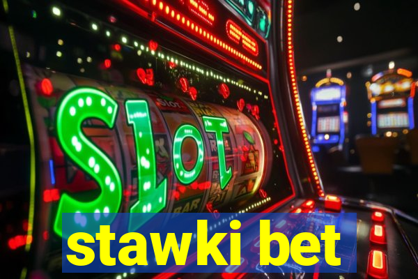 stawki bet