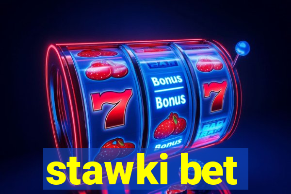 stawki bet