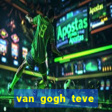 van gogh teve filhos van