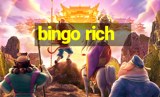 bingo rich