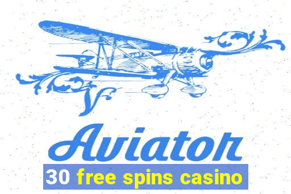 30 free spins casino