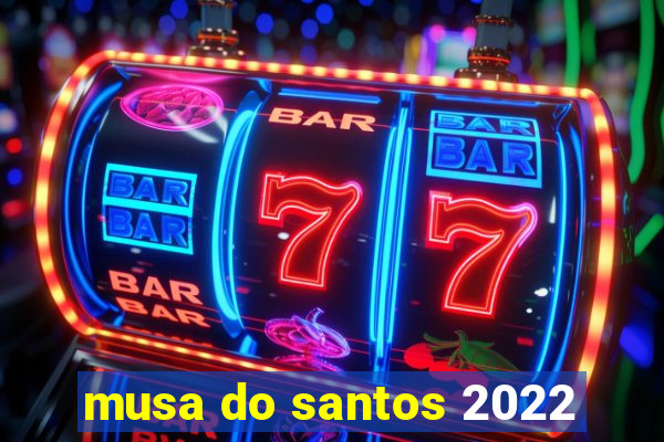 musa do santos 2022