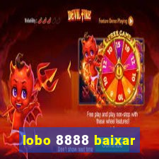 lobo 8888 baixar