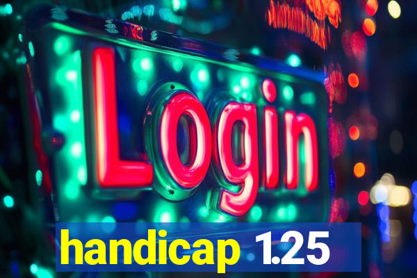 handicap 1.25