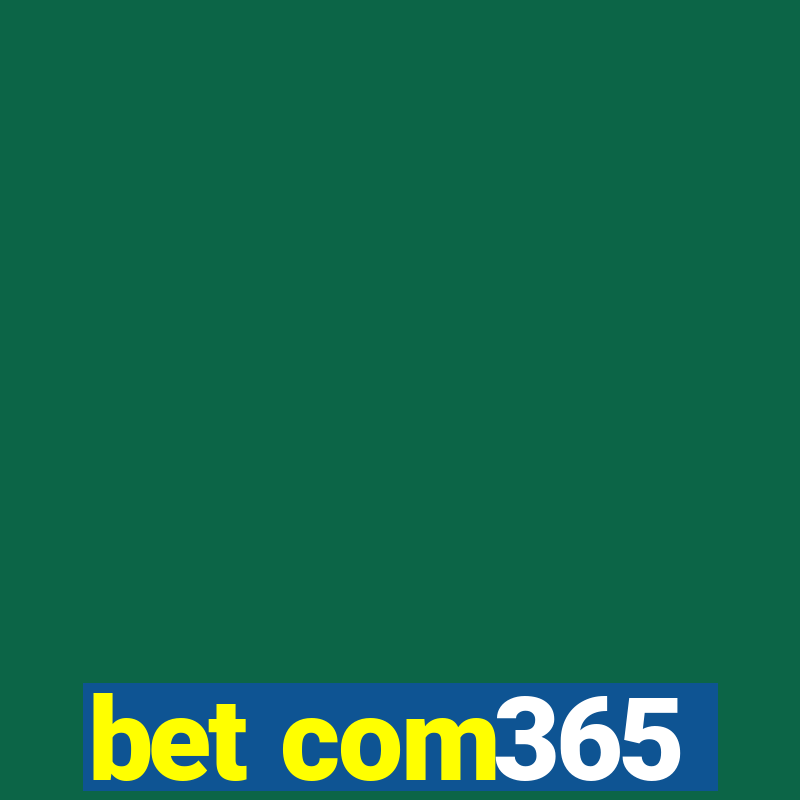 bet com365