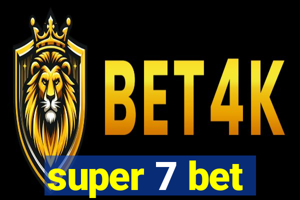 super 7 bet