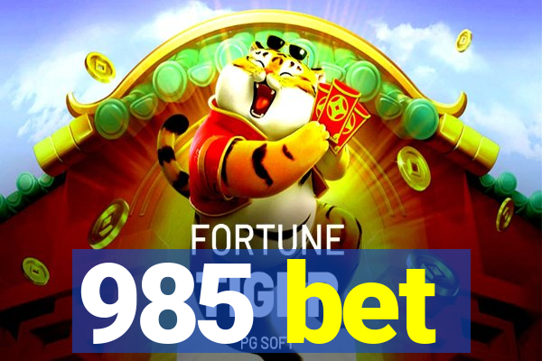 985 bet