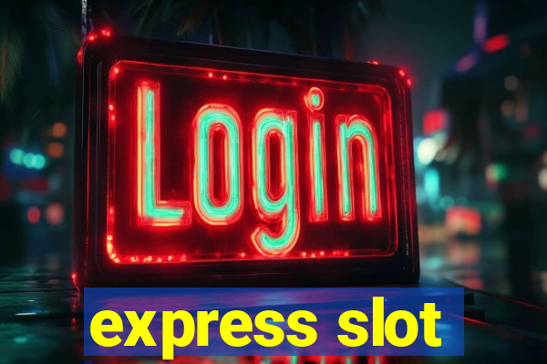 express slot