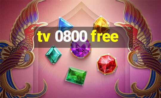 tv 0800 free