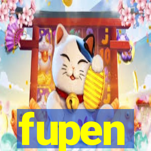 fupen