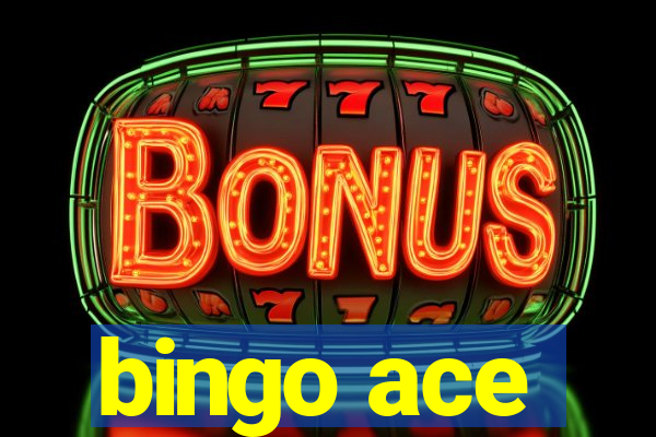 bingo ace