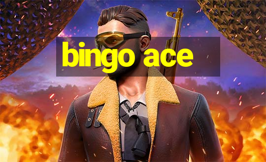 bingo ace