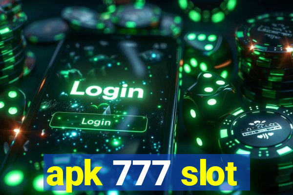 apk 777 slot