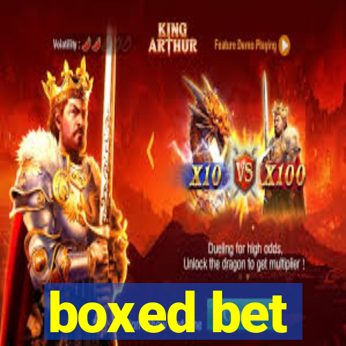 boxed bet