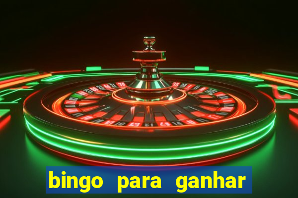 bingo para ganhar dinheiro de verdade pix