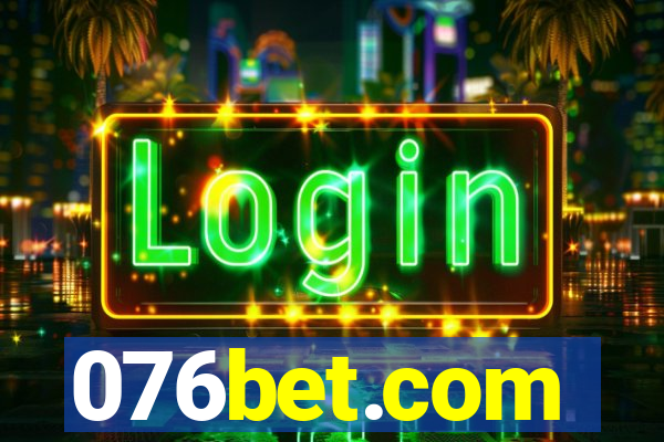 076bet.com