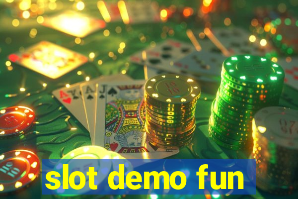 slot demo fun