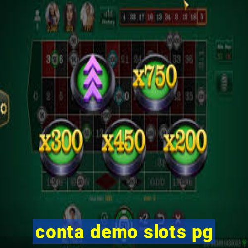 conta demo slots pg