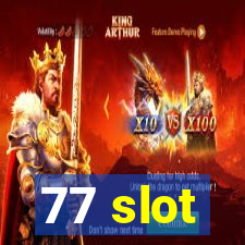 77 slot