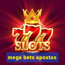 mega bets apostas