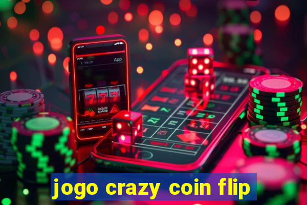 jogo crazy coin flip