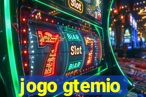 jogo gtemio