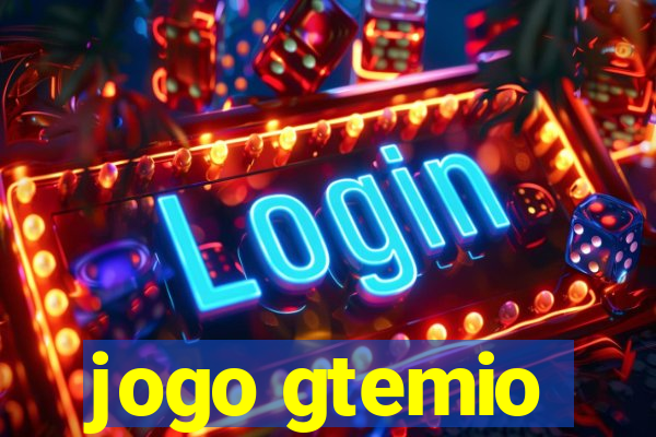 jogo gtemio