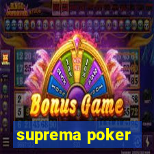 suprema poker