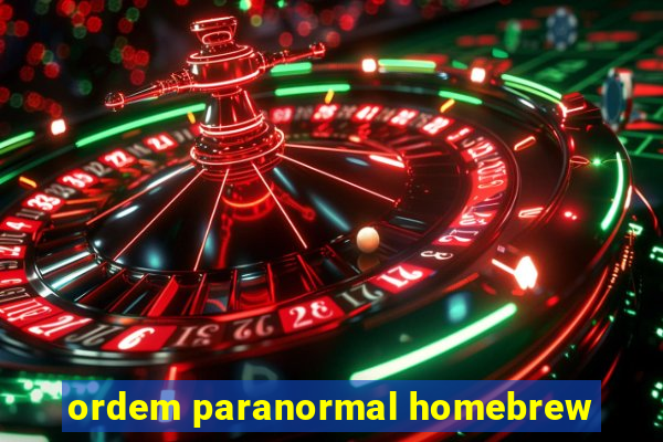 ordem paranormal homebrew