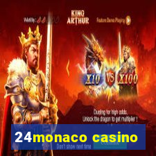 24monaco casino