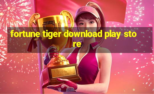 fortune tiger download play store