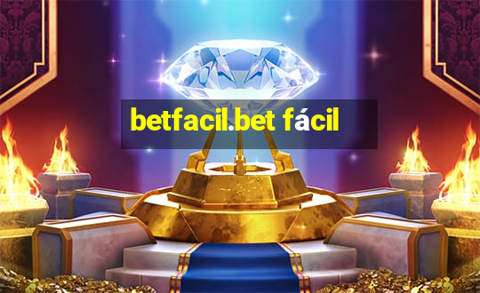 betfacil.bet fácil